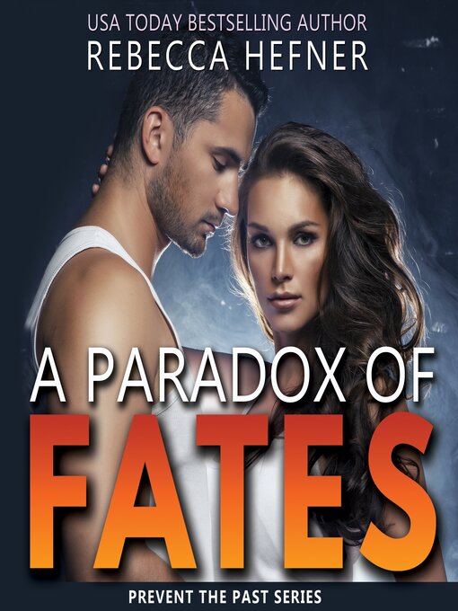 Title details for A Paradox of Fates by Rebecca Hefner - Wait list